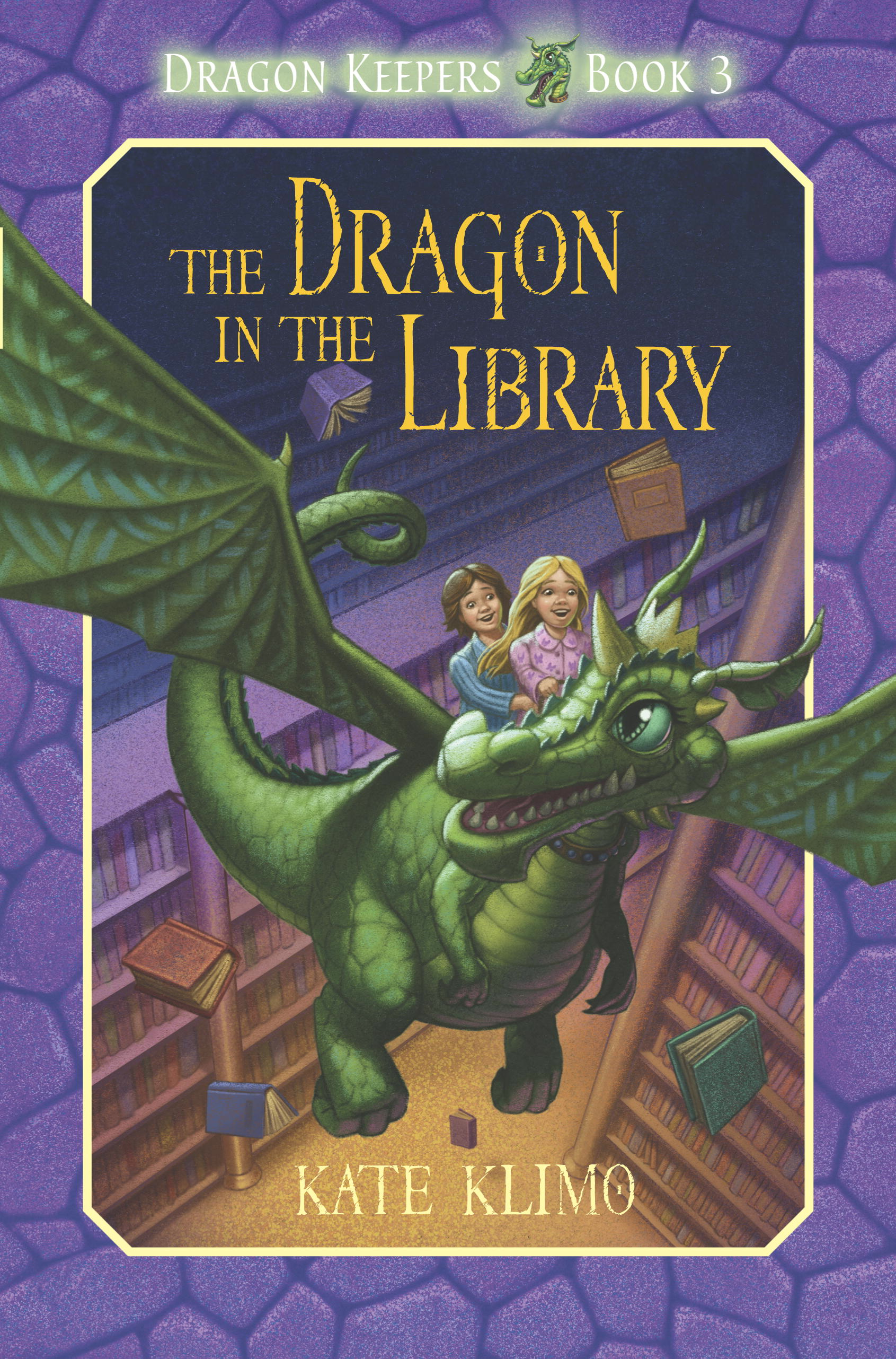Kate Klimo's Dragon Keepers 3: The Dragon in the Library - Kate Kl...