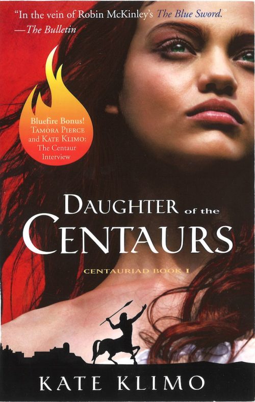 Daughter of the Centaurs by Kate Klimo